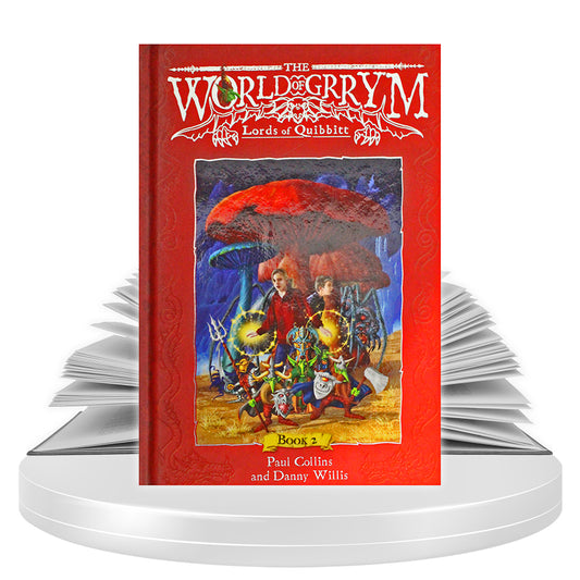 The World of Grrym: Lords of Quibbitt (Book 2) (Hardcover) - EmporiumWDDCT